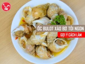 ốc bulot xào bơ tỏi 3